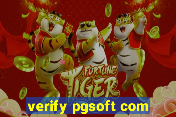 verify pgsoft com